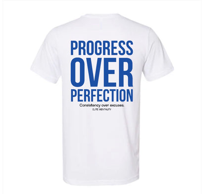 Progress Over Perfection